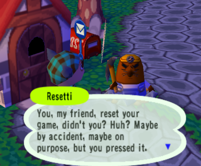 Now I have to talk to Resetti