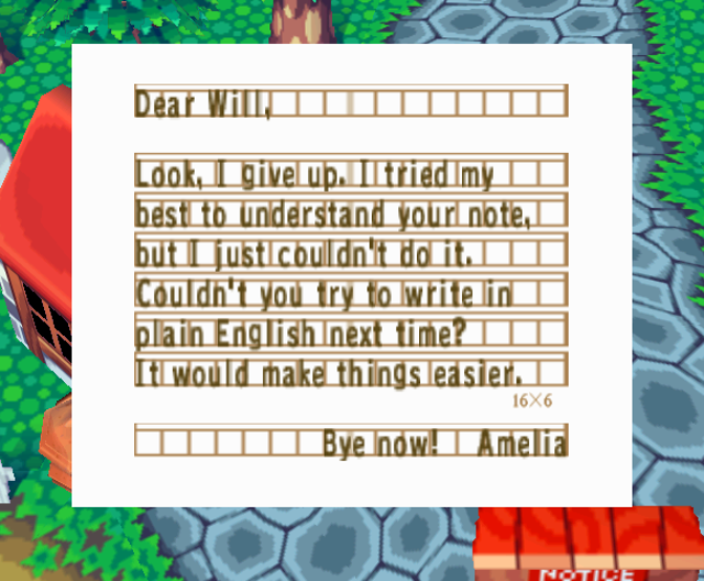 From Amelia: Look, I give up. I tried my bast to understand your note but I just couldn’t do it. Couldn't you try to write in plain English next time? It would make things easier.